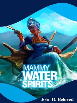 cover image of Mammy Water Spirits